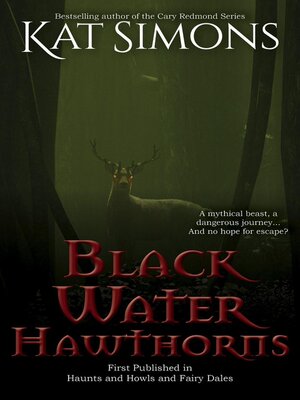 cover image of Black Water Hawthorns